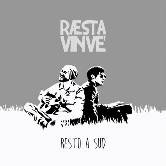 Copertina dell'album Resto a sud, di RaestaVinvE