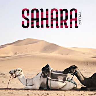 Copertina dell'album SAHARA, di Medal