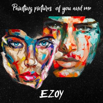 Copertina dell'album Painting pictures of you and me, di Ezoy