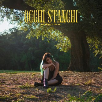 Copertina dell'album OCCHI STANCHI, di Martina Di Nardo