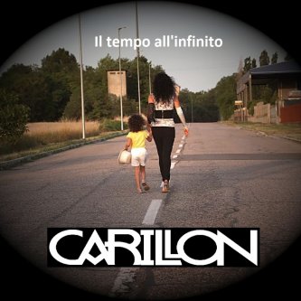 Copertina dell'album IL TEMPO ALL'INFINITO, di Carillon Rockband