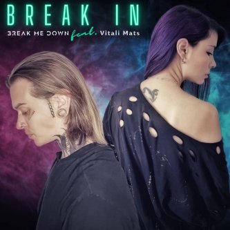 Break In (feat. Vitali Mats)