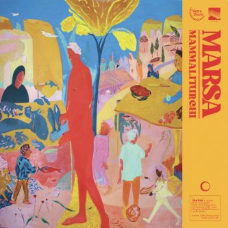 Copertina dell'album Marsa, di Mammaliturchi