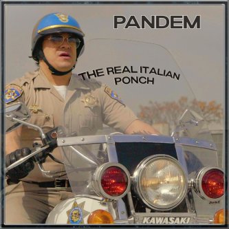 Copertina dell'album The Real Italian Ponch, di Pandem