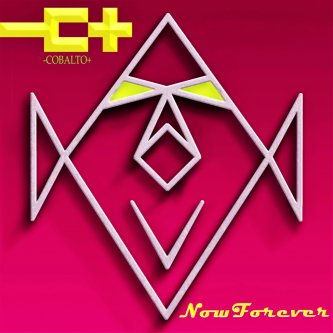 Copertina dell'album Now Forever (Radio Edit), di COBALTO band