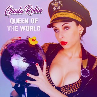 Copertina dell'album Queen Of The World, di Giada Robin