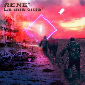 Copertina dell'album LA MIA CITTA', di Renè di RCL Band