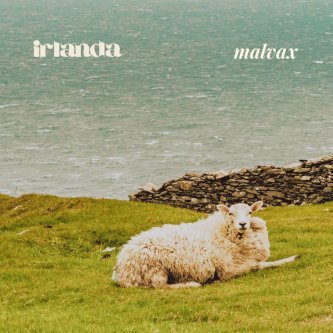 Copertina dell'album Irlanda, di Malvax