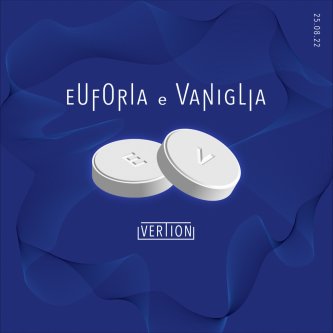 Copertina dell'album Euforia e Vaniglia, di Vertion