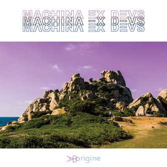 Copertina dell'album Machina ex Devs, di Ab Origine