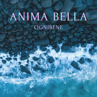 Copertina dell'album Anima bella, di OGNIBENE