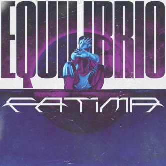 Copertina dell'album EQUILIBRIO, di FATìMA