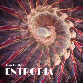 Copertina dell'album ENTROPIA, di MacGuffin