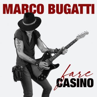 Copertina dell'album Fare Casino, di Marco Bugatti