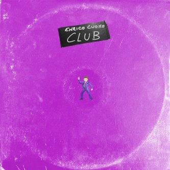 Copertina dell'album Club, di Enrico Cuomo