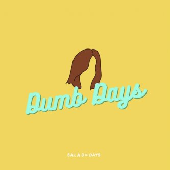 Dumb Days