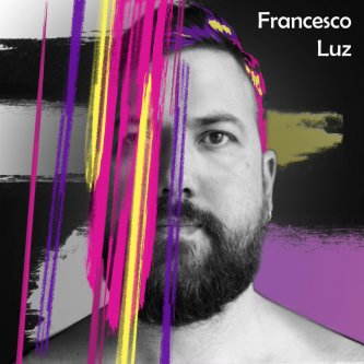 Copertina dell'album Francesco Luz, di Francesco Luz