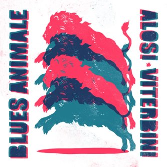 Copertina dell'album blues animale feat. Adriano Viterbini, di Alosi