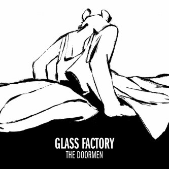 Copertina dell'album Glass Factory, di The Doormen
