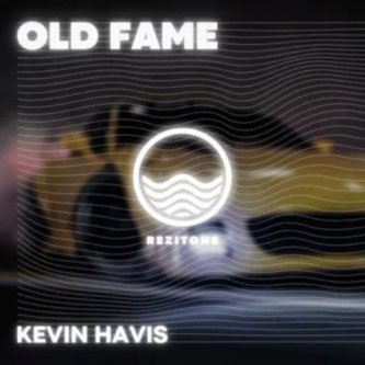 Copertina dell'album Old Fame, di Kevin Havis