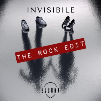 Copertina dell'album Invisibile - The rock edit, di Sedona