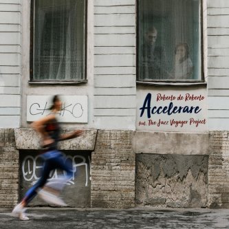 Copertina dell'album Accelerare, di Roberto de Roberto