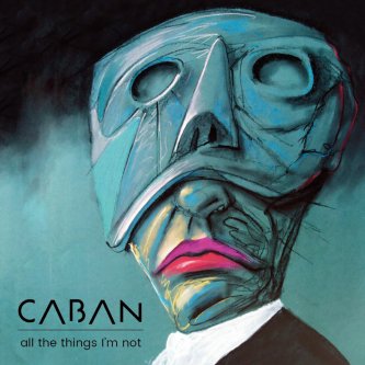 All The Things I'm Not