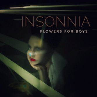 Copertina dell'album Insonnia, di Flowers for Boys