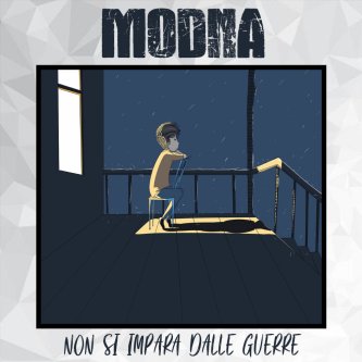 Copertina dell'album NON SI IMPARA DALLE GUERRE, di MODNA