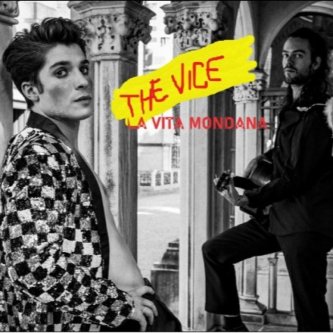 Copertina dell'album La Vita Mondana, di The Vice