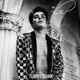 Copertina dell'album Troppi Drink, di The Vice