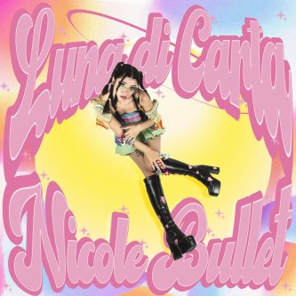 Copertina dell'album Luna di Carta, di Nicole Bullet