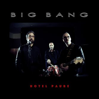 Copertina dell'album Big Bang, di Hotel Paure