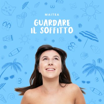 Copertina dell'album Guardare il soffitto, di Maitea