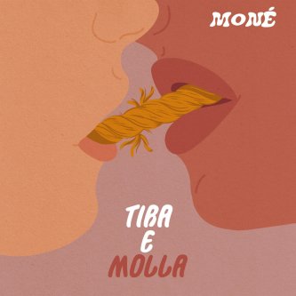 Copertina dell'album Tira e molla, di Moné