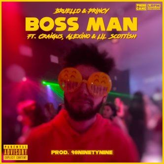 Copertina dell'album Boss Man (feat. Craigus, Alexino & Lil Scottish), di Bruello & Princy