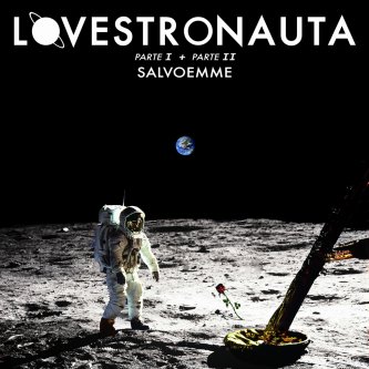 Copertina dell'album Lovestronauta, di SALVOEMME