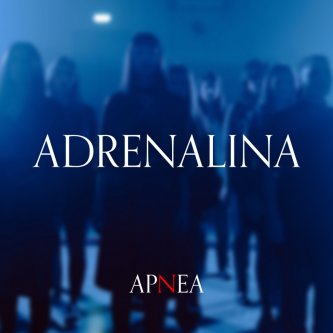 Copertina dell'album ADRENALINA, di Apnea