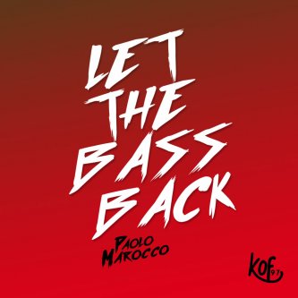 Let The Bass Back