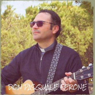 Copertina dell'album Presenza, di Don Pasquale Ferone