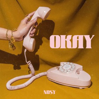 Copertina dell'album Okay, di Nosy