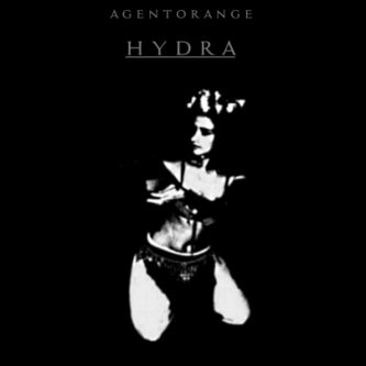 Copertina dell'album H Y D R A, di AGENTORANGE