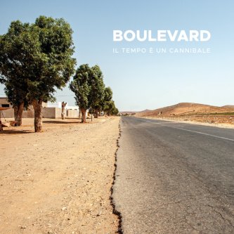 Copertina dell'album Il Tempo è Un Cannibale, di Boulevard