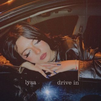 Copertina dell'album Drive in, di Lysa