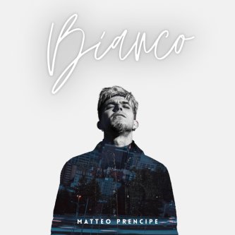 Copertina dell'album BIANCO, di Matteo Prencipe