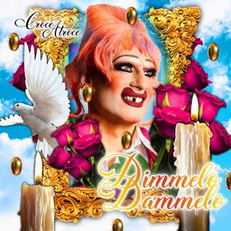 Copertina dell'album Dimmelo Dammelo, di Croce Atroce