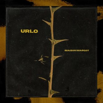 Copertina dell'album URLO, di Maison Margot