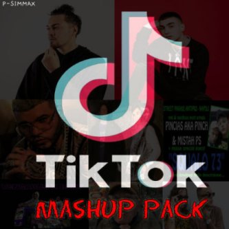 TIKTOK (MASHUP PACK)