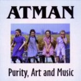 Copertina dell'album Purity Art and Music, di Atman