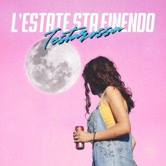 Testarossa - L'estate sta finendo